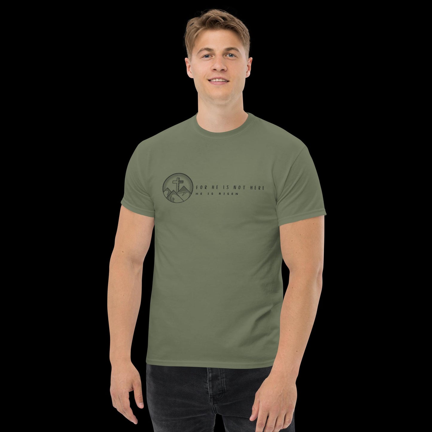 For He Is Not Here, He Is Risen Men's Classic Tee